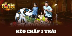 kèo chấp 1 trái