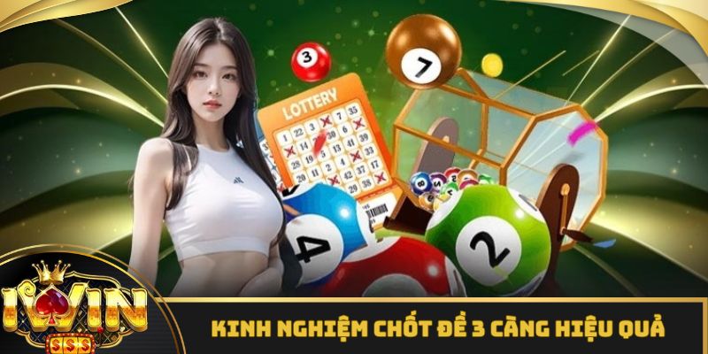 Những mẹo, kinh nghiệm để chơi tốt 3 càng là gì